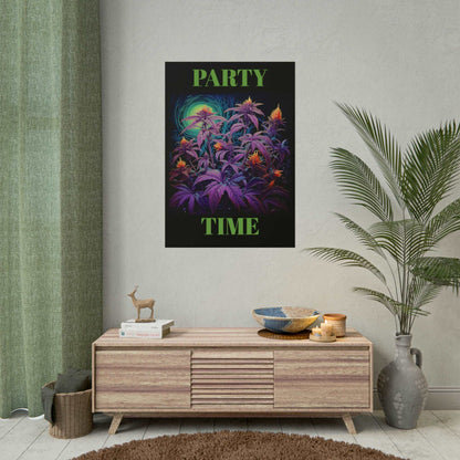 Party Time Weed Poster 2