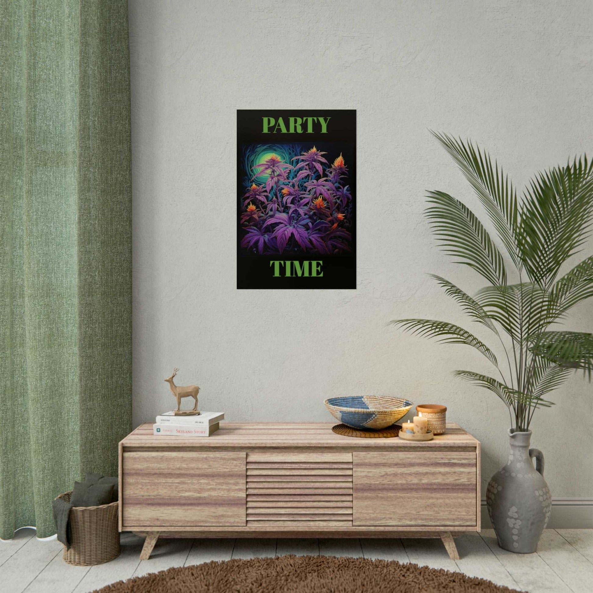 Party Time Weed Poster 2