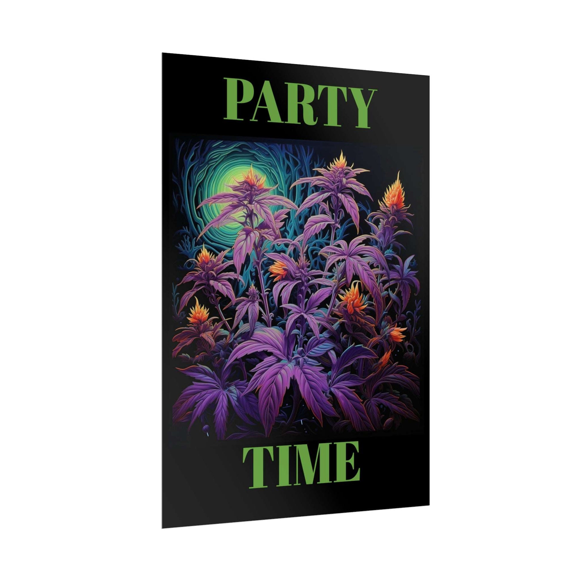 Party Time Weed Poster 2