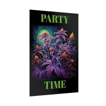 Party Time Weed Poster 2