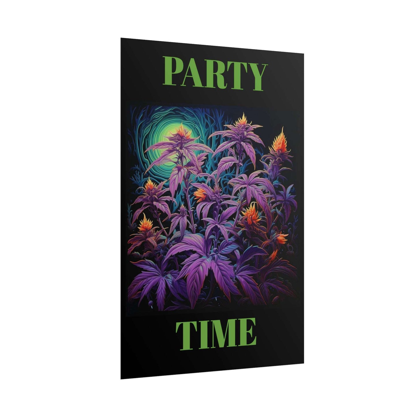 Party Time Weed Poster 2